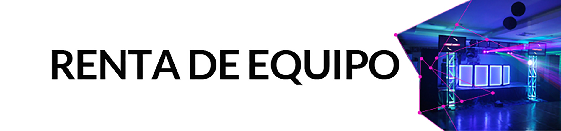RENTA DE EQUIPO